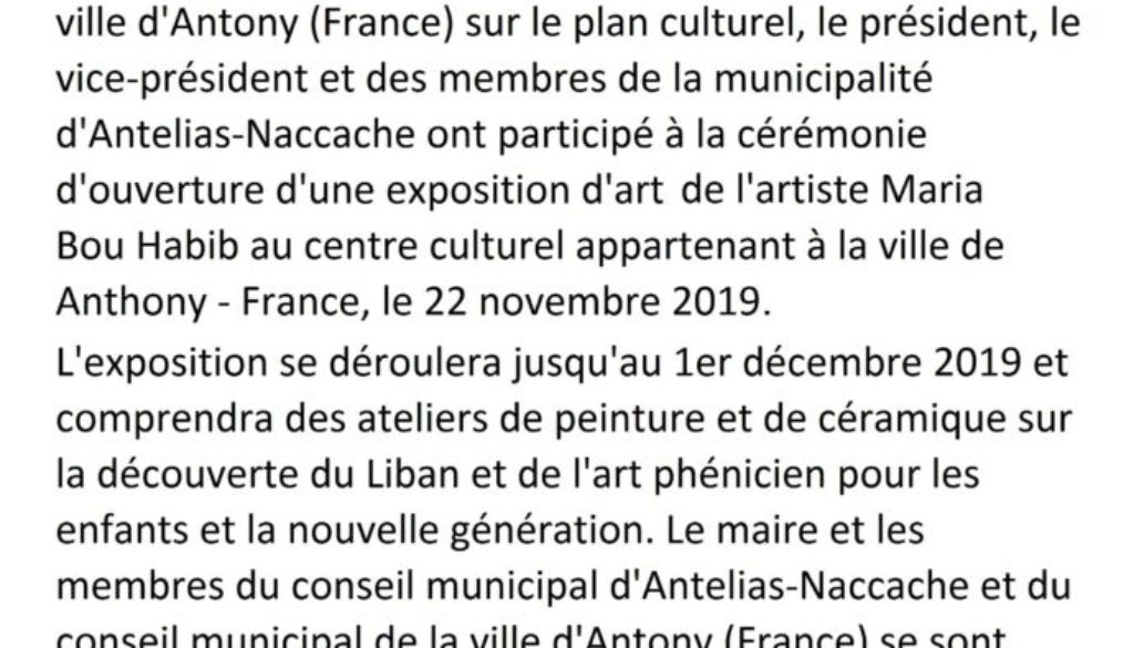 Le Président et les membres de conseil municipal d’Antelias-Naccache participe à l’inauguration d’une exposition d’art de l’artiste Maria Bouhabib dans la ville d’Antony en France